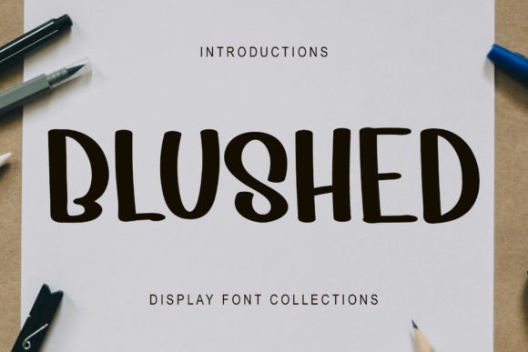 Blushed: The Quirky Display Typeface for Cheerful Digital Brands
