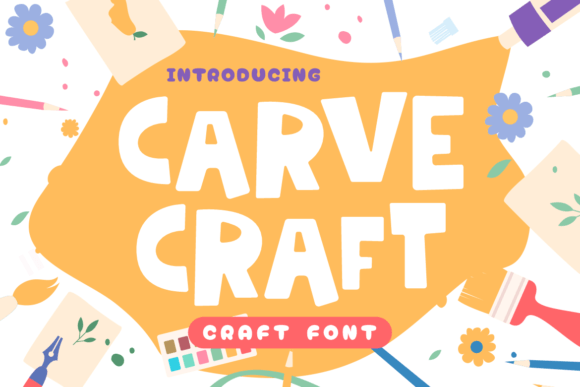 Carve Craft: A Premium Display Typeface for Creative Campaigns