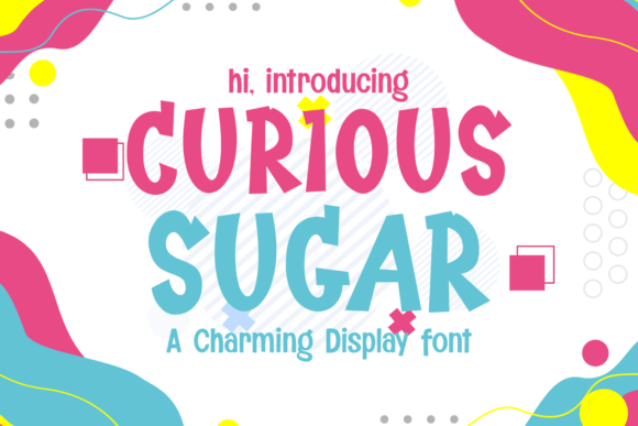 Curious Sugar: A Whimsical Display Font for Modern Web Design
