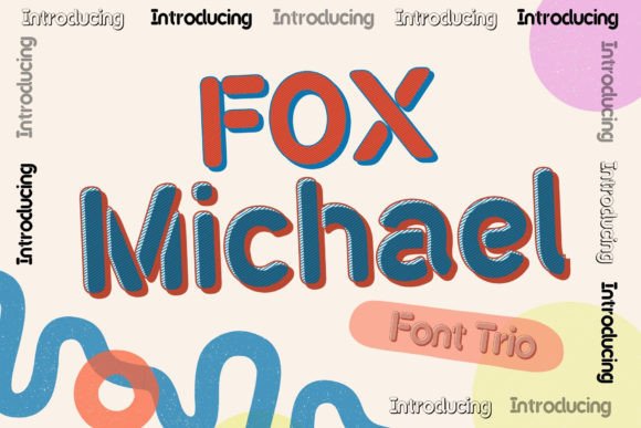 Fox Michael: A Charming Display Font for Modern Branding