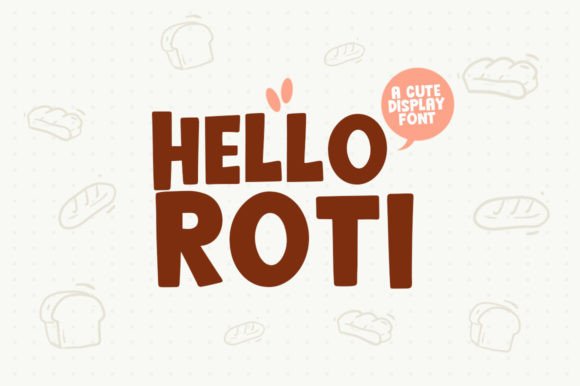 Hello Roti: The Modern Display Font for Bold Branding