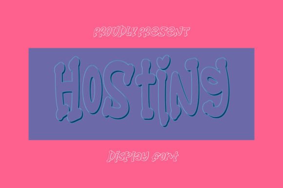 Hosting: The 3D Handwritten Font for High-Impact Campaigns