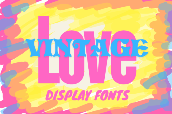 Love Vintage: A Charming Display Font for Creative Projects