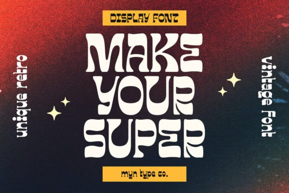 Make Your Super: The Ultimate Retro Display Font