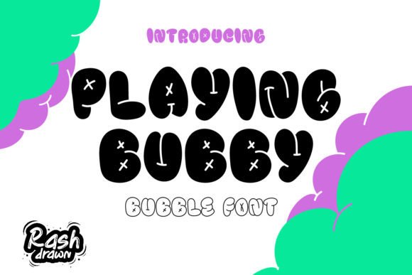 Playing Bubby: The Playful Display Font for Bold Branding
