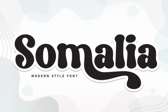 Somalia: The Quirky Display Font for Handmade Branding