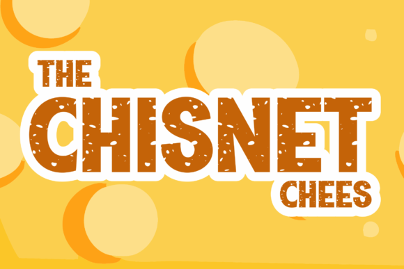 The Chisnet Chees: A Playful Typeface for Memorable Branding
