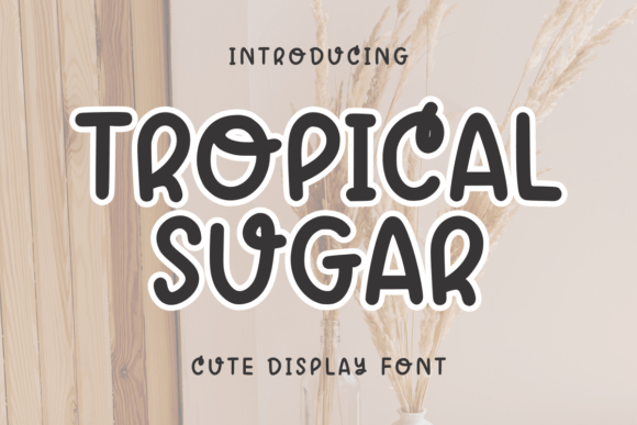 Tropical Sugar: The Playful Script Font for Editorial Design